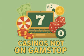 Exploring Non GamStop Online Casinos A Comprehensive Guide