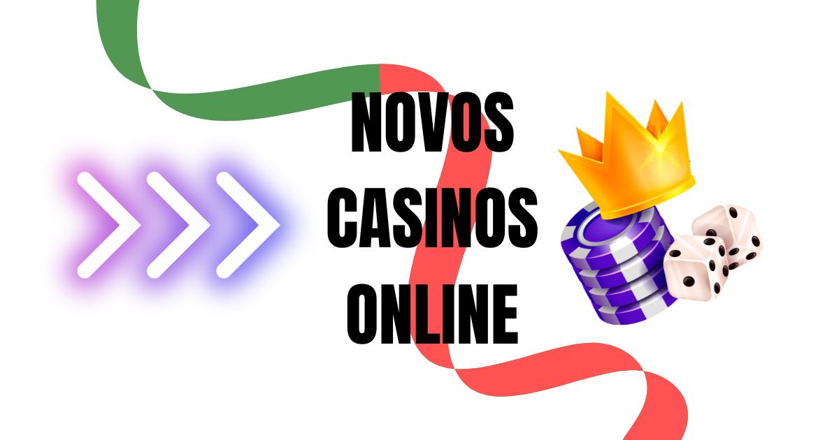 Novos Casinos em Portugal Onde a Diversão e a Emoção se Encontram