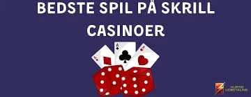 Skrill Casinoer Din Guide til de Bedste Online Spilleplatforme